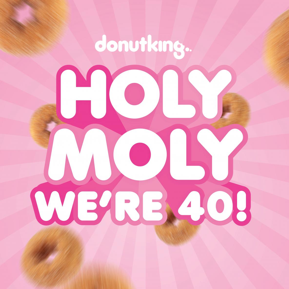 Donut King 40th birthday