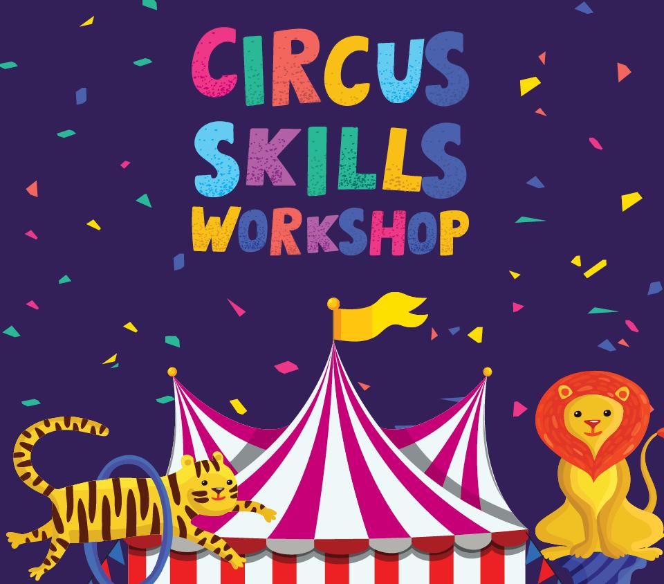 Circus Skills Workshop